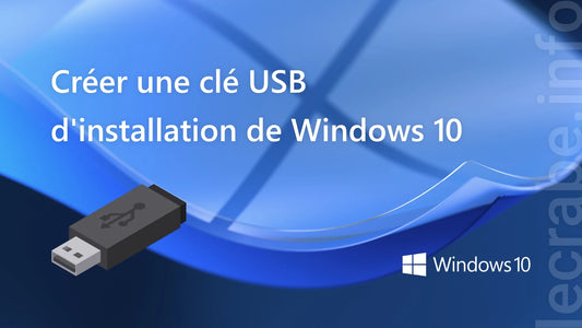 Article 2 : Clé USB bootable : à quoi ça sert et comment en créer une ?